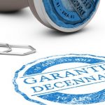 Comment faire jouer la garantie décennale ?